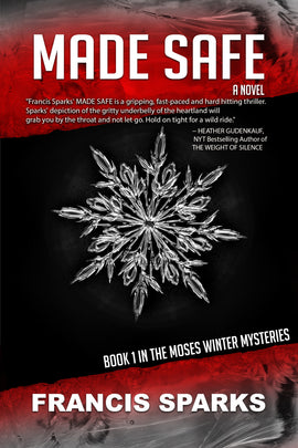 MADE SAFE: Book 1 in The Moses Winter Mysteries