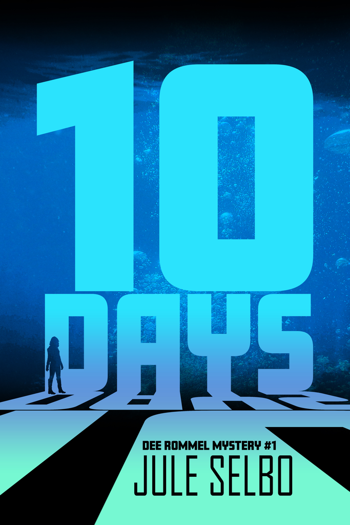 10 DAYS: Book 1 in The Dee Rommel Mysteries