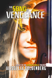 THE SONG OF VENGEANCE: Book 2 in the Dybbuk Scrolls Trilogy