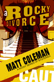 A ROCKY DIVORCE