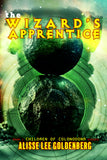 THE WIZARD'S APPRENTICE by Alisse Lee Goldenberg